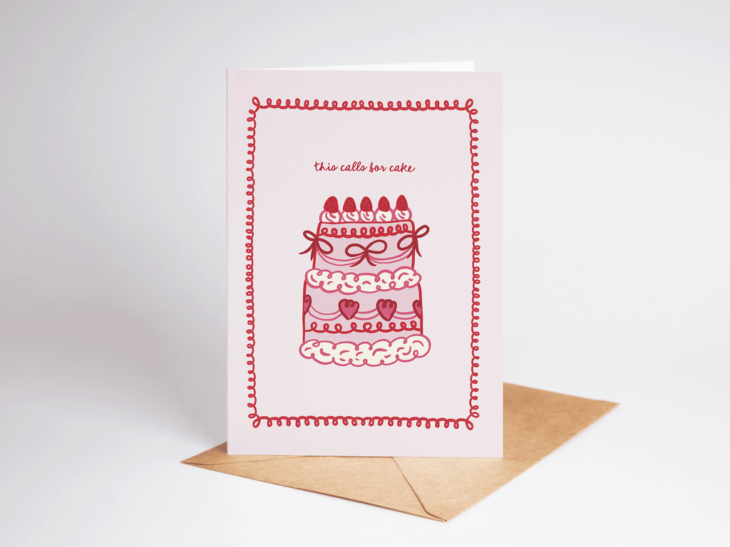 This Calls for Cake Coquette Greeting Card