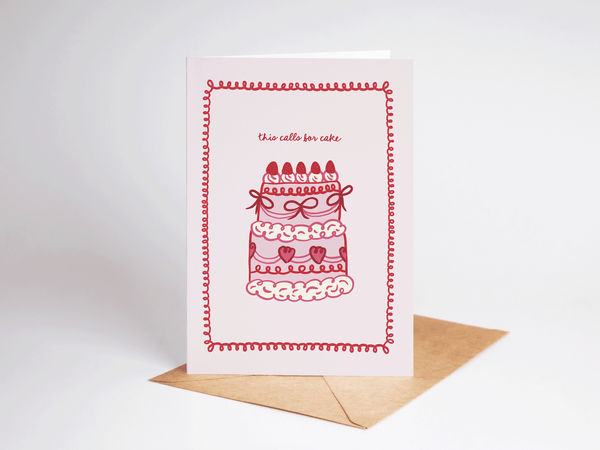 This Calls for Cake Coquette Greeting Card