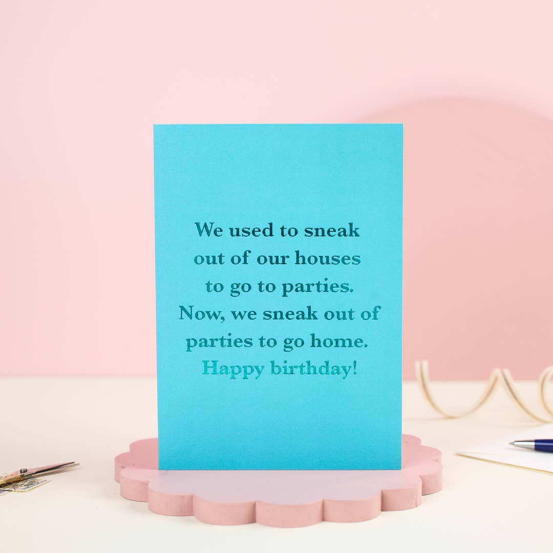 Sneaking Out | Funny Birthday Card | Greeting | Humour