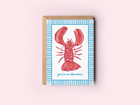 You're So Clawsome Lobster Beach Coastal Greeting Card