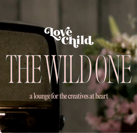 The Wild One Creative Lounge:   Find all of our current onsite events here!!