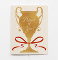 Proud Of You Trophy