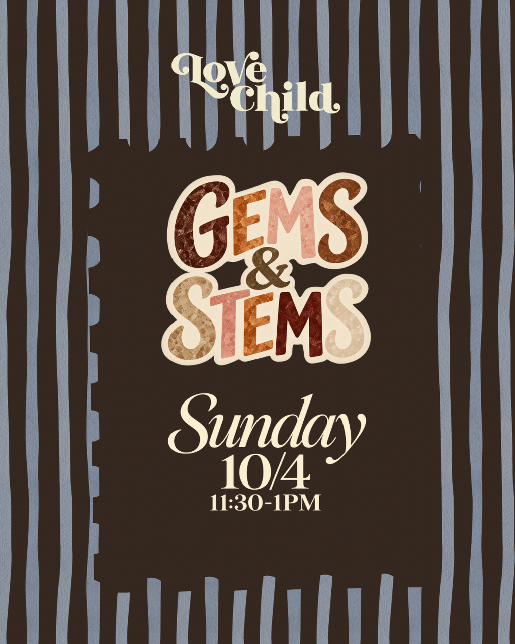Gems & Stems | 10/4 11:30-1PM