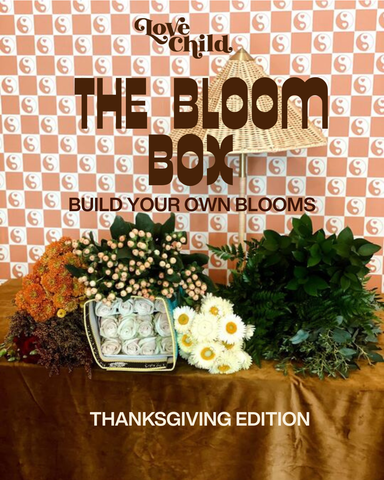 The Bloom Box: Friendsgiving Edition