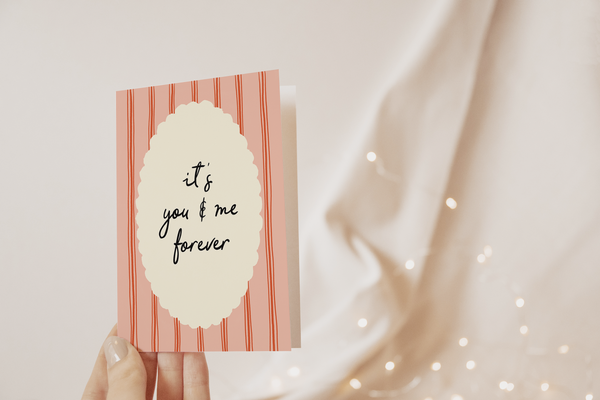 You And Me Forever Card