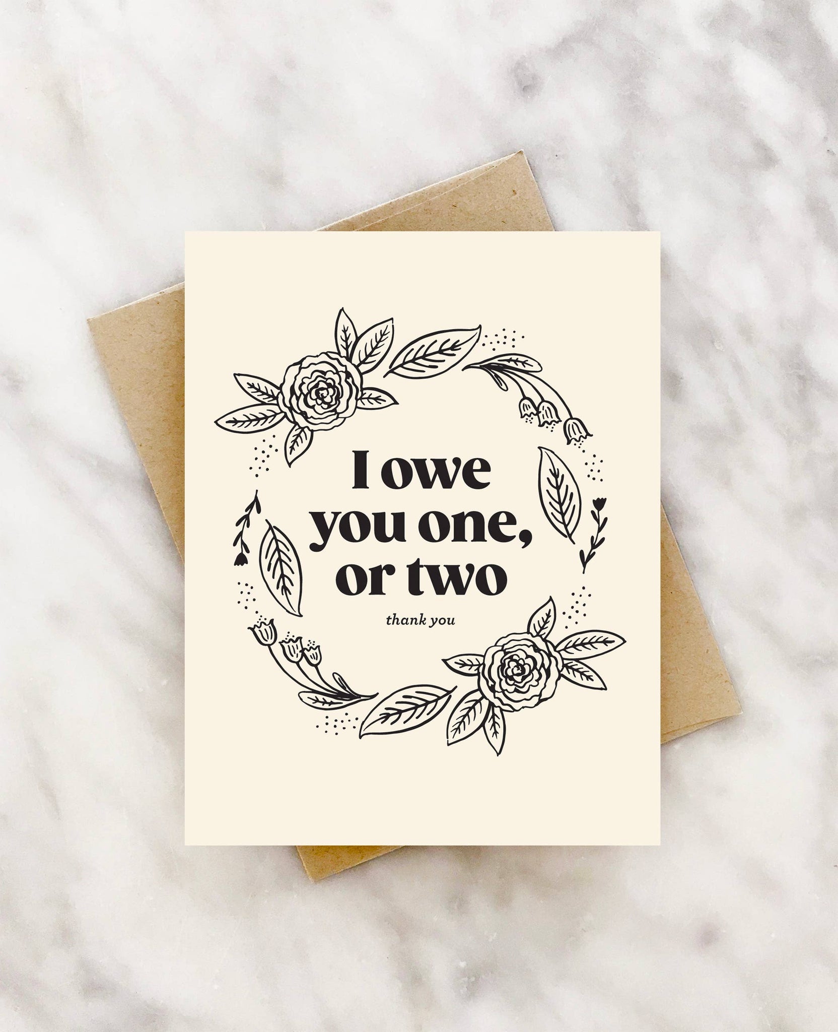 owe you one thank you card