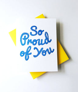 So Proud Of You Card - New Job,  graduation, greeting card