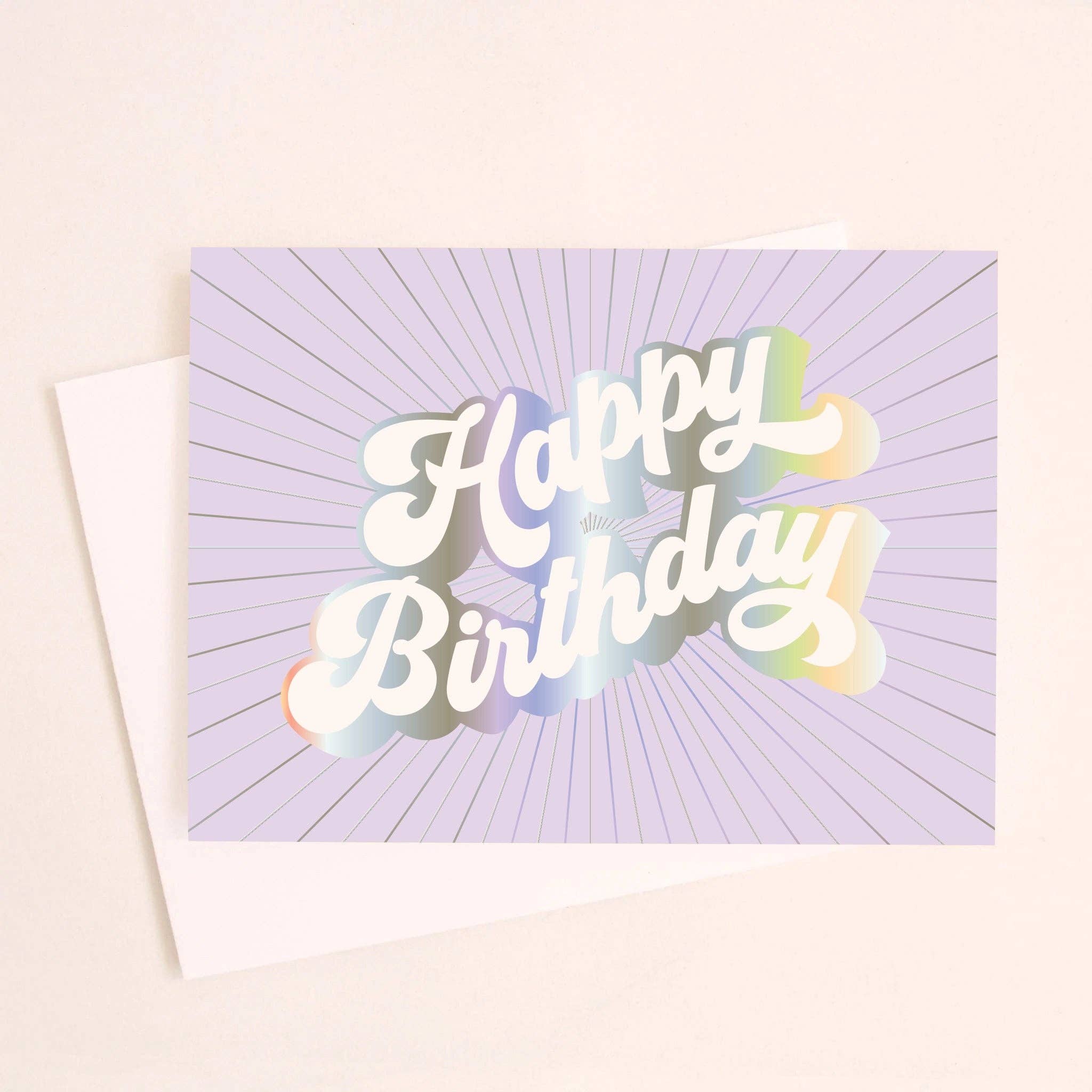 Happy Birthday Rays Holographic Foil Card