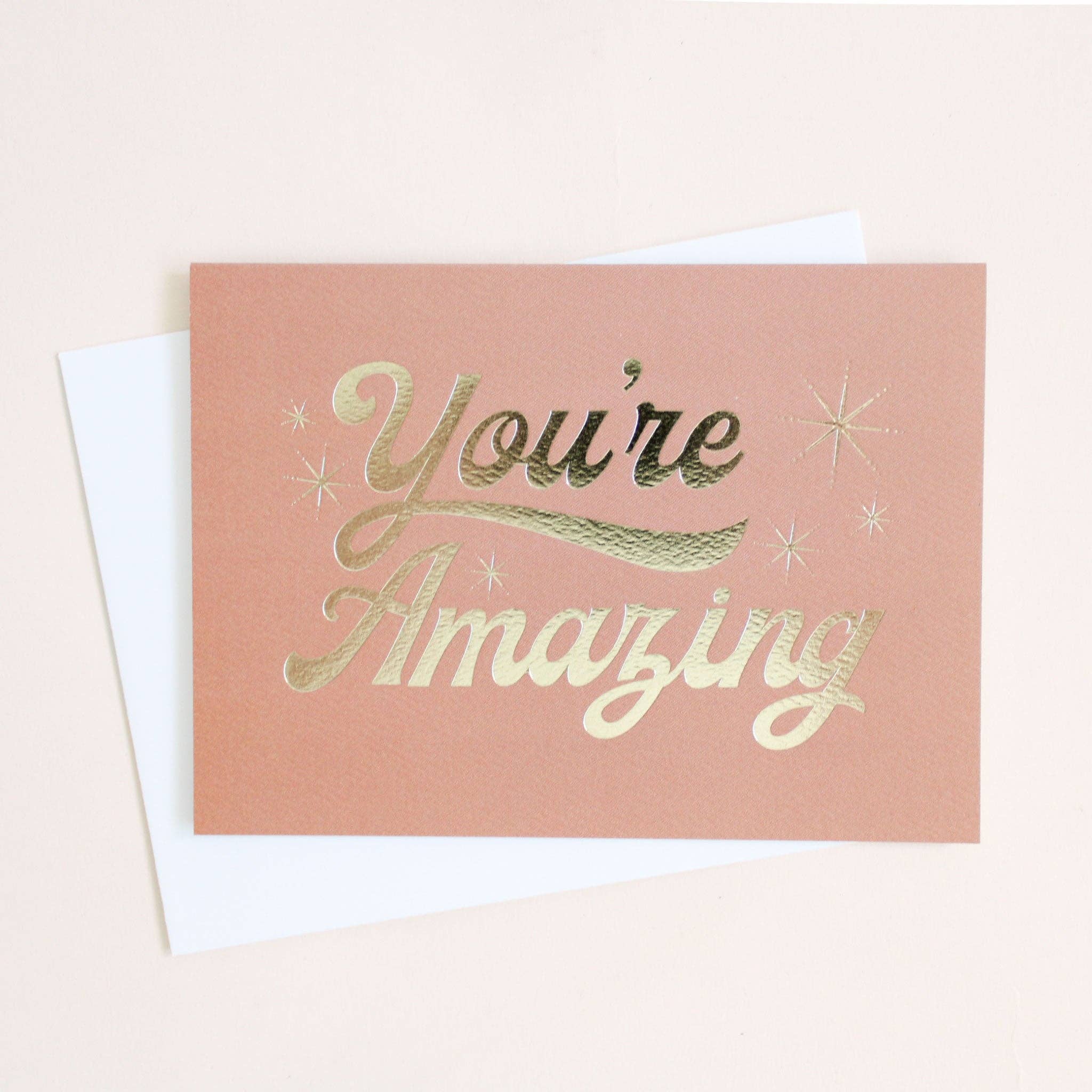 You're Amazing Card