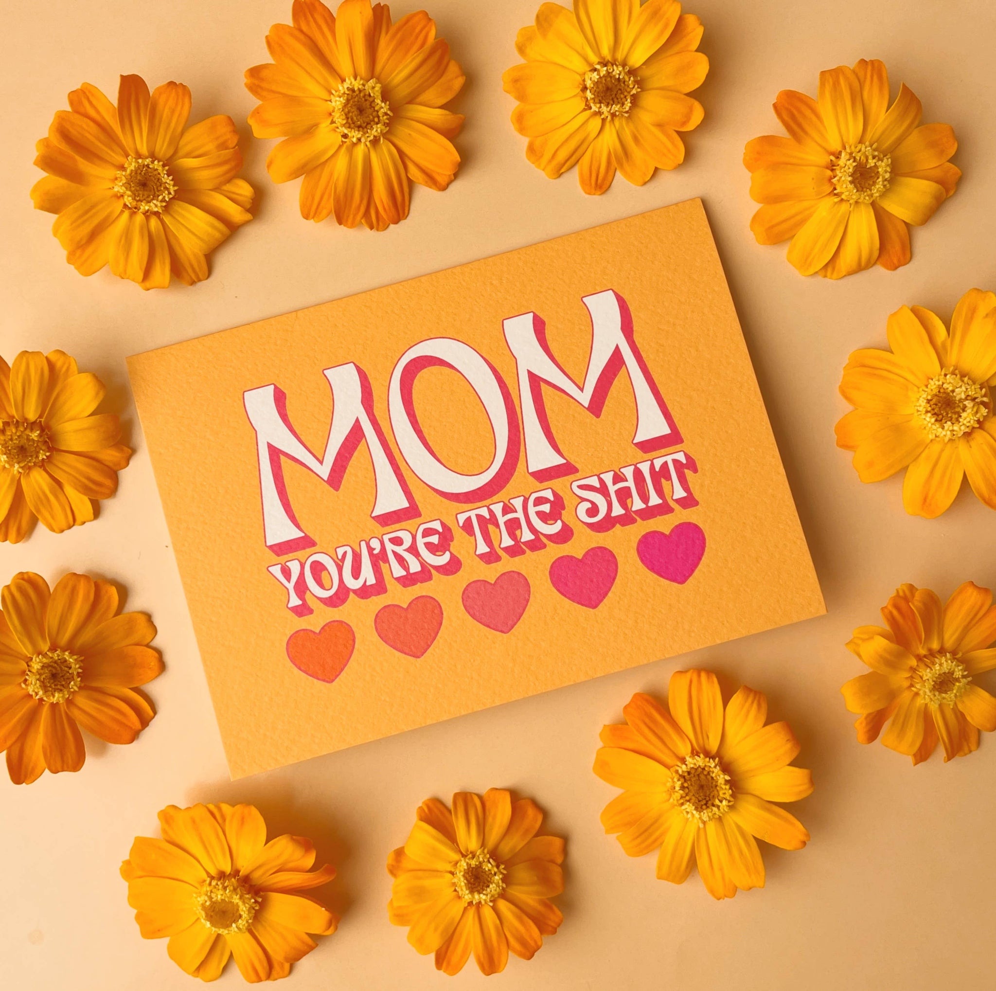 Mom You're The Shit Card