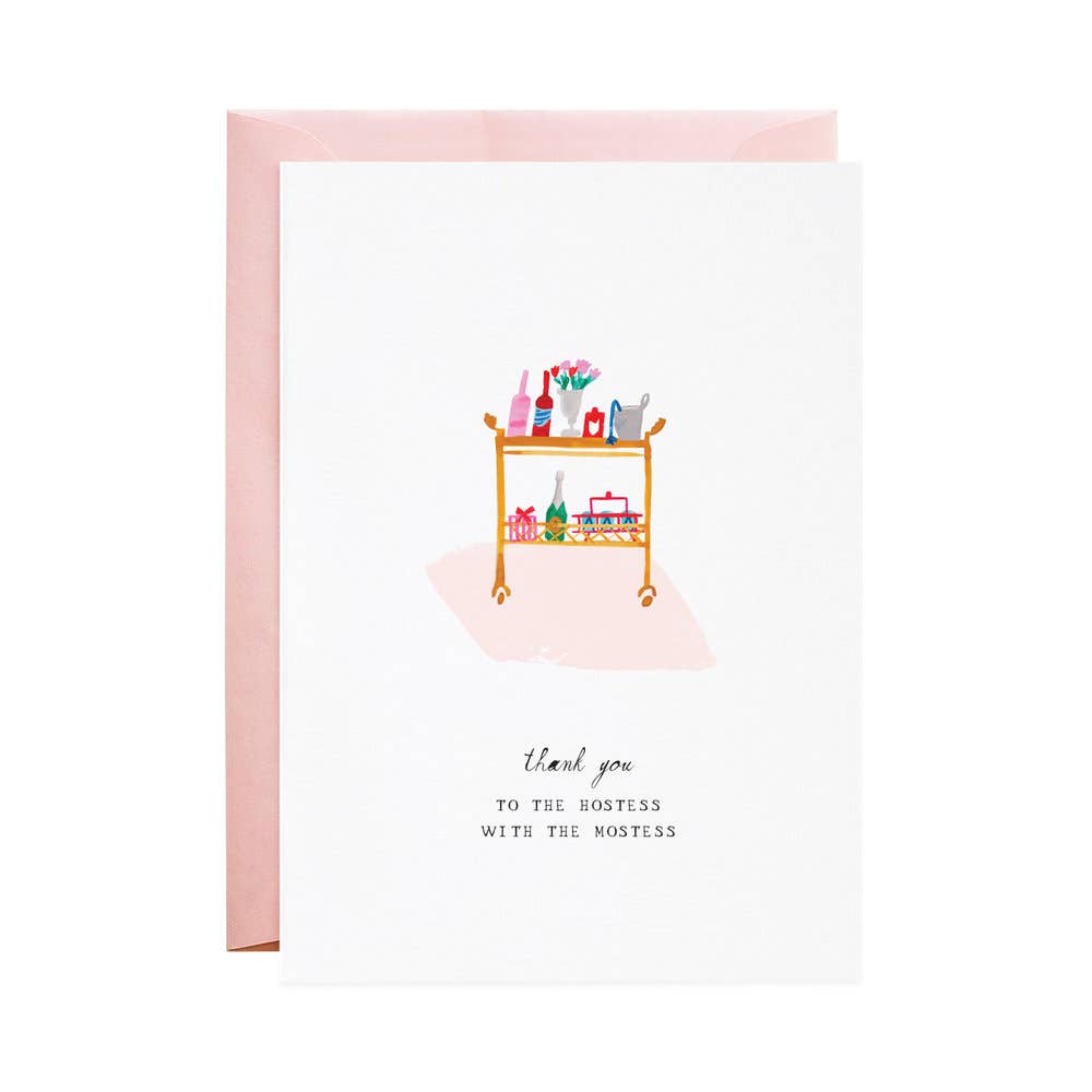 For the Hostess - Greeting Card