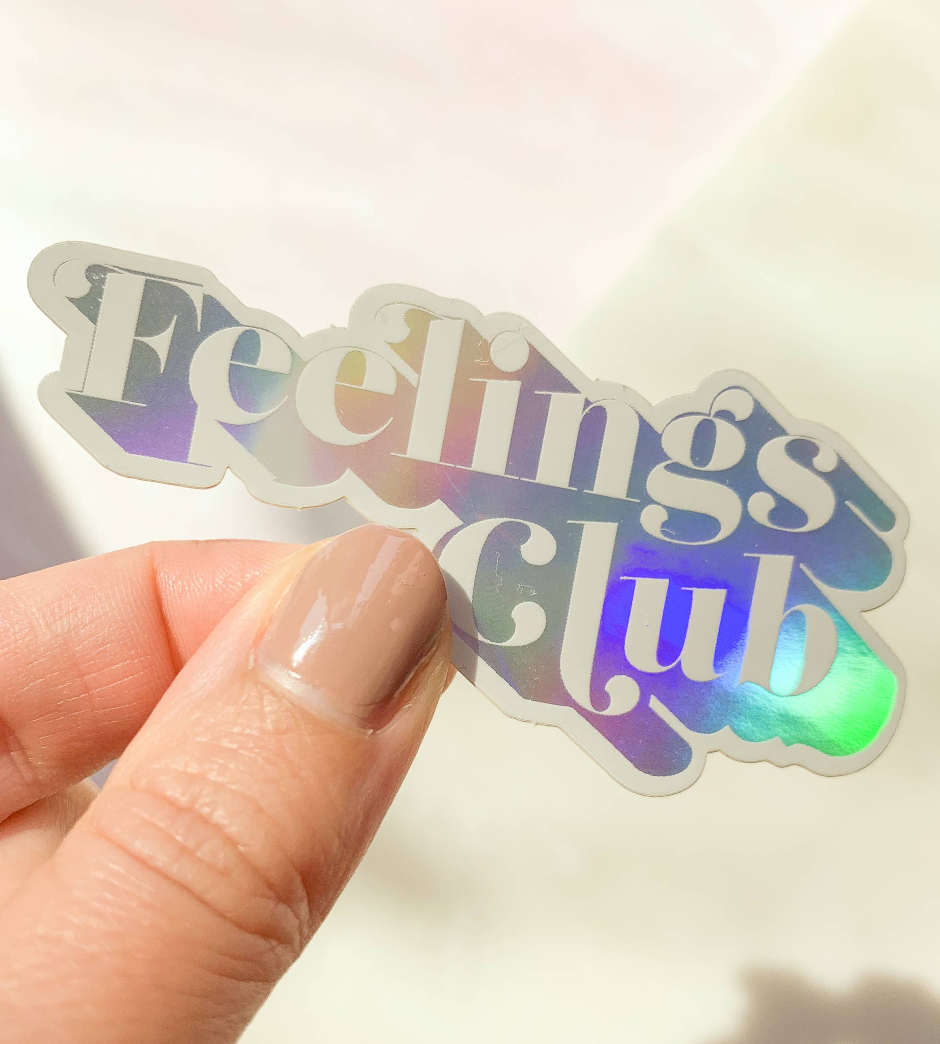 Feelings Club Holographic Sticker