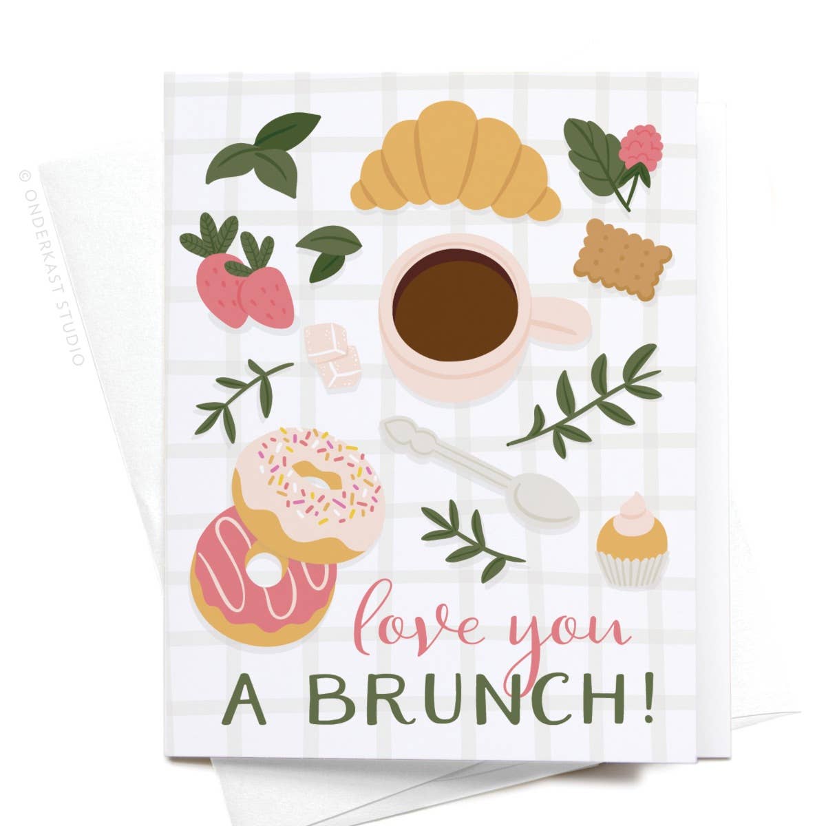 Love You A Brunch! Greeting Card