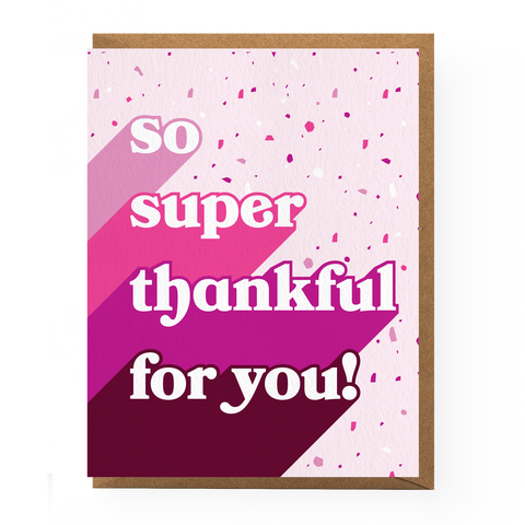So Super Thankful Card