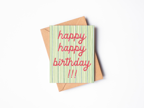 Happy Happy Birthday Card